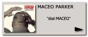 Maceo Parker dial:MACEO CD