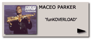 Maceo Parker funkOVERLOAD CD
